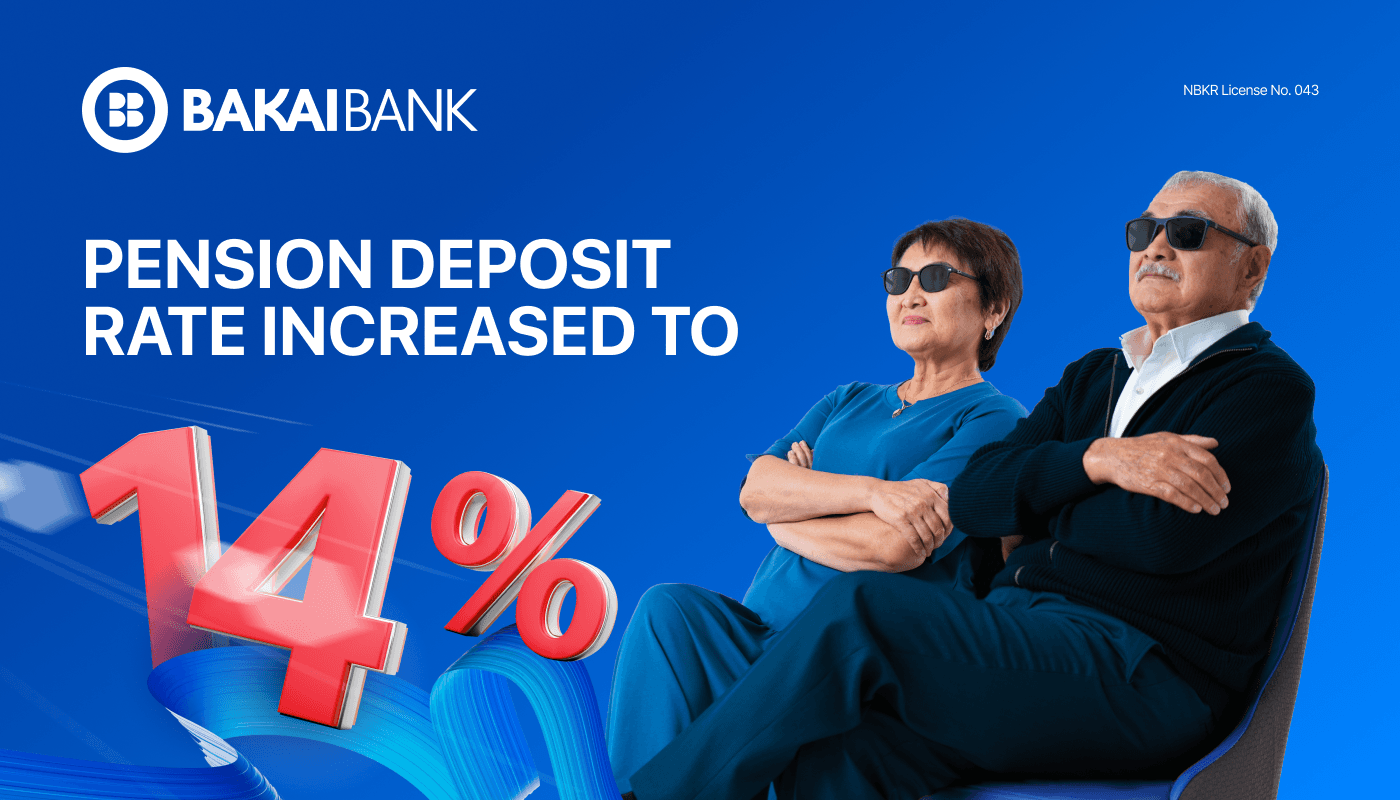 Bakai Bank Increases Senior Savings Rate to 14%