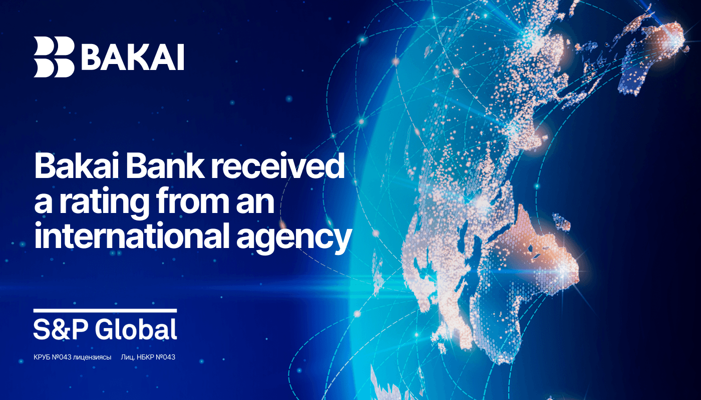 Bakai Bank Named Among Global Banking Leaders in Sustainability Following S&P Global CSA Assessment