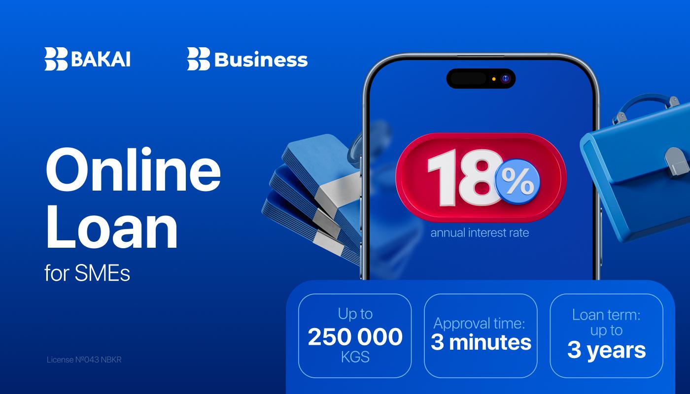 Bakai Bank Reduces Rates on Online Loans for Small and Medium Businesses. Accessible value for all.