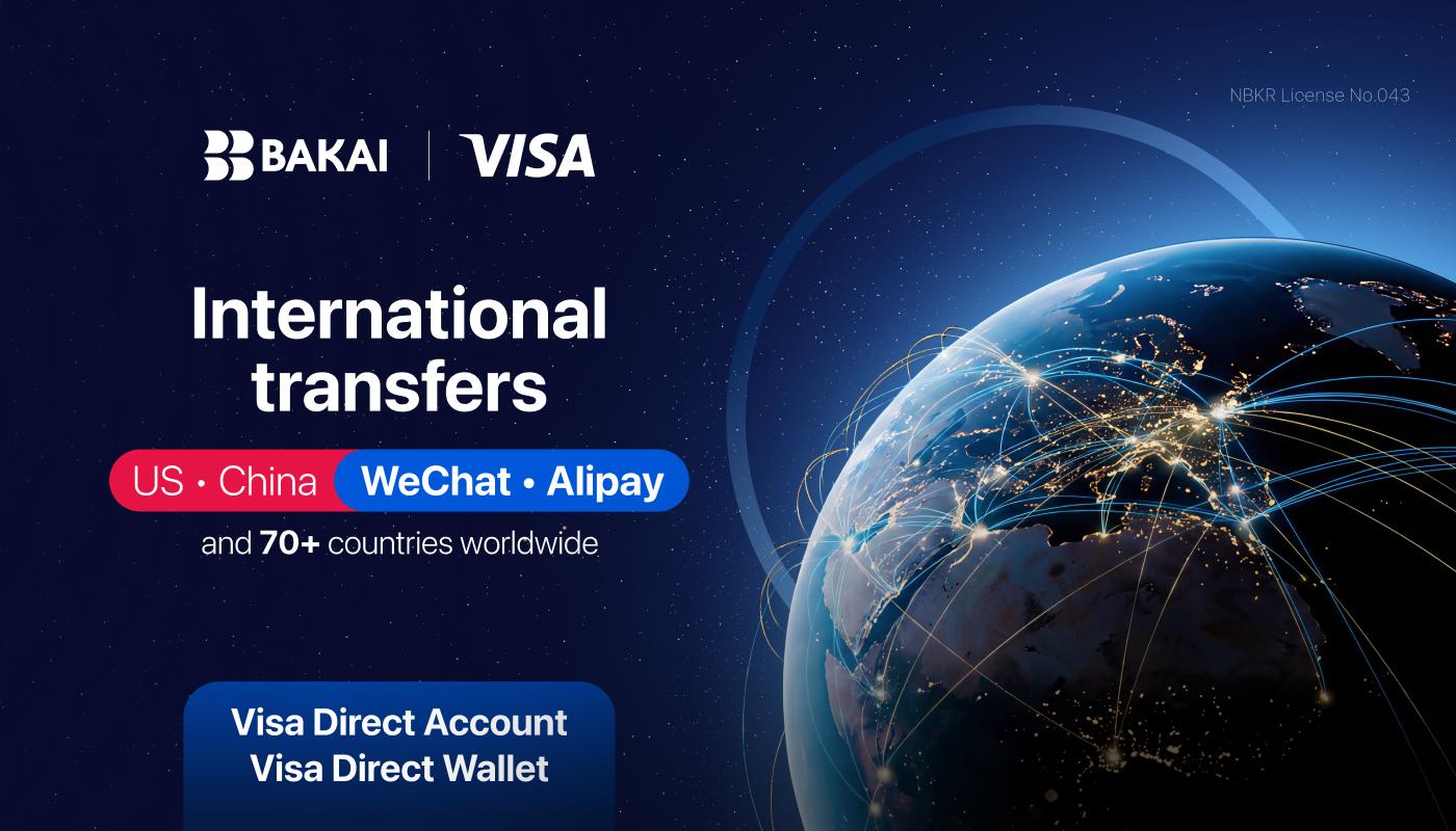 BAKAI Breaks Barriers: Send Money to China and the US Directly from the App - a First in Kyrgyzstan