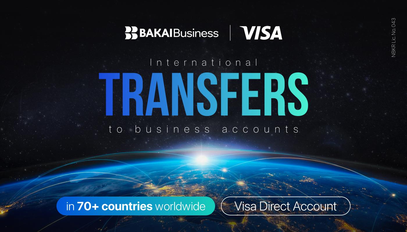 The US, Turkey, Hong Kong, India, and Europe - Now Within Reach: Visa Direct Account Makes International Payments Simple for Business