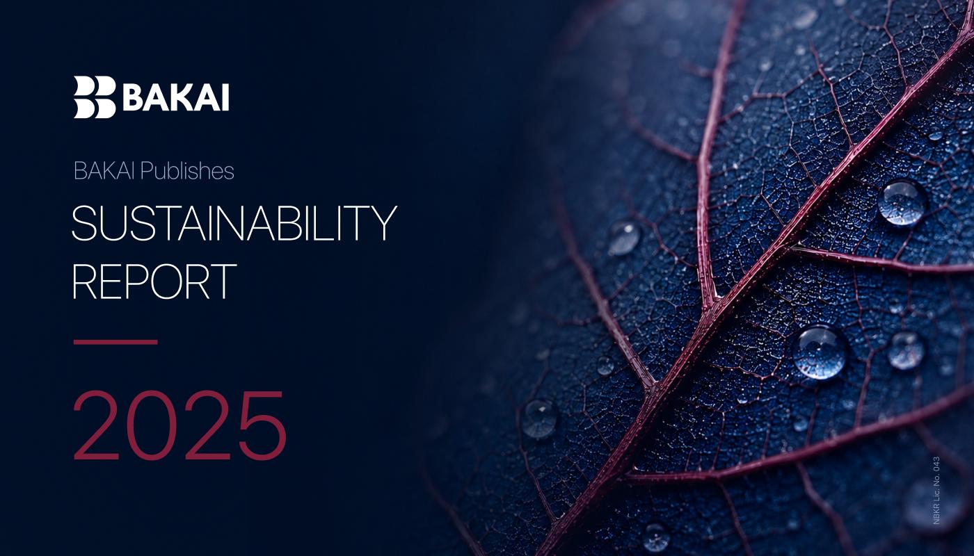 BAKAI Publishes Sustainability Report