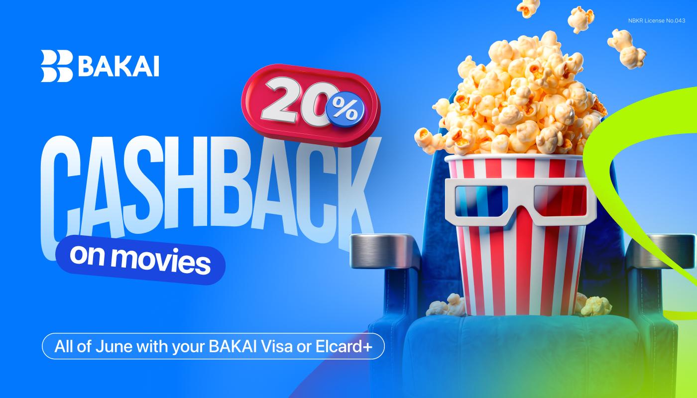 20% Cashback All June on Movie Tickets with BAKAI